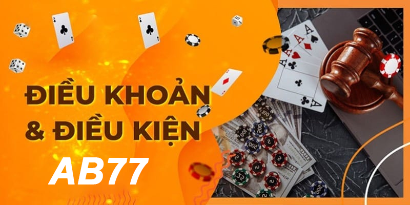Nắm rõ về tính pháp lý trong điều khoản của nhà cái AB77 Nắm rõ về tính pháp lý trong điều khoản của nhà cái AB77
