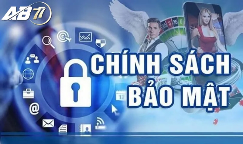 Nắm rõ nội dung trong chính sách của nhà cái AB77 rất quan trọng Nắm rõ nội dung trong chính sách của nhà cái AB77 rất quan trọng